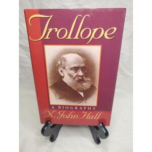 Vintage 1991 Trollope A Biography by N. John Hall Hardcover